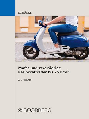 cover image of Mofas und zweirädrige Kleinkrafträder bis 25 km/h